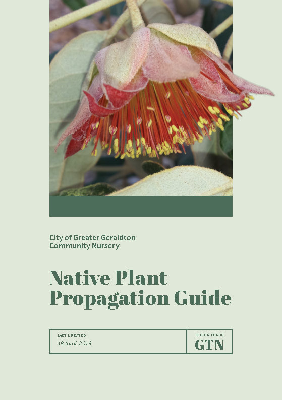 Geraldton Community Nursery Native Plant Propagation Guide