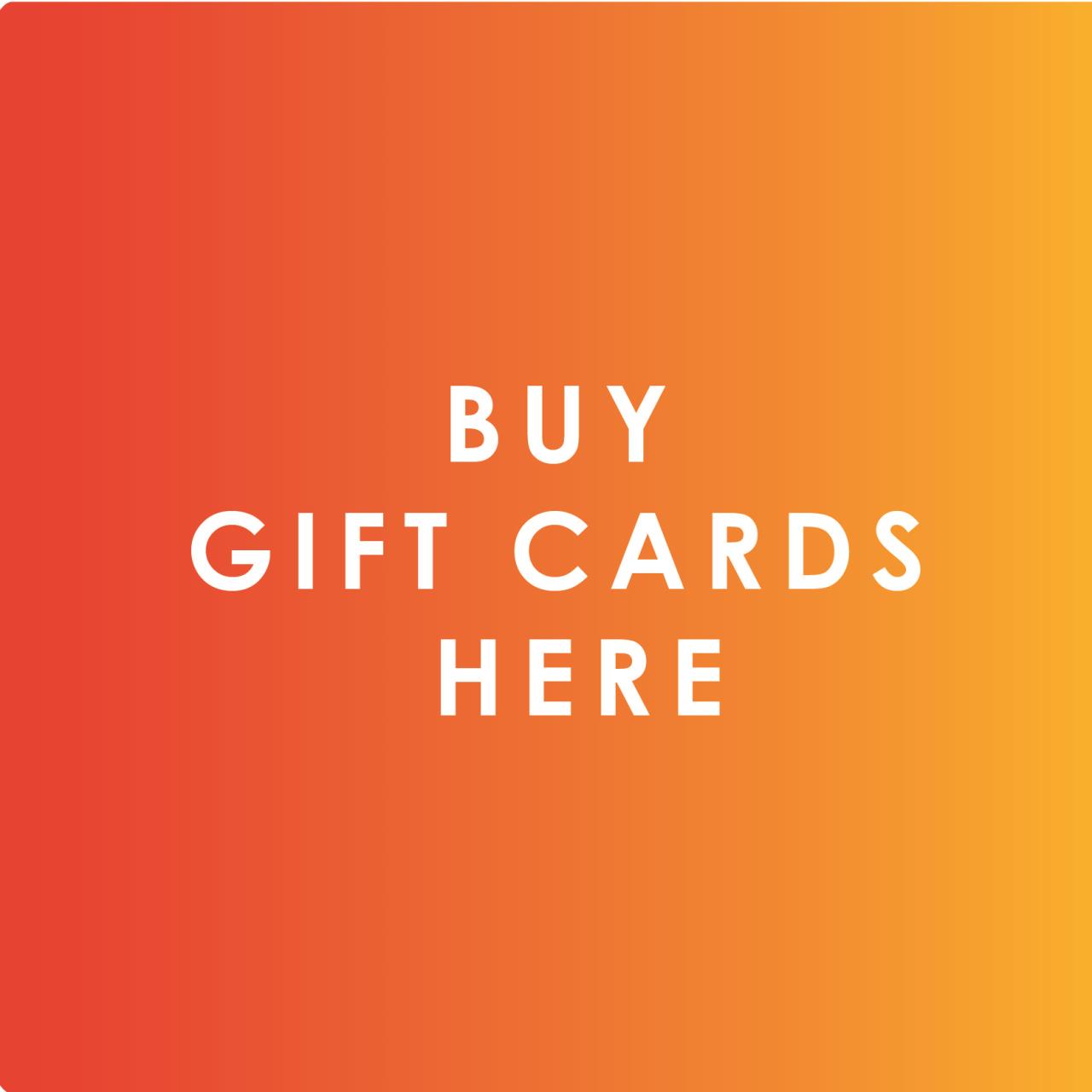Buy Gift Cards Here