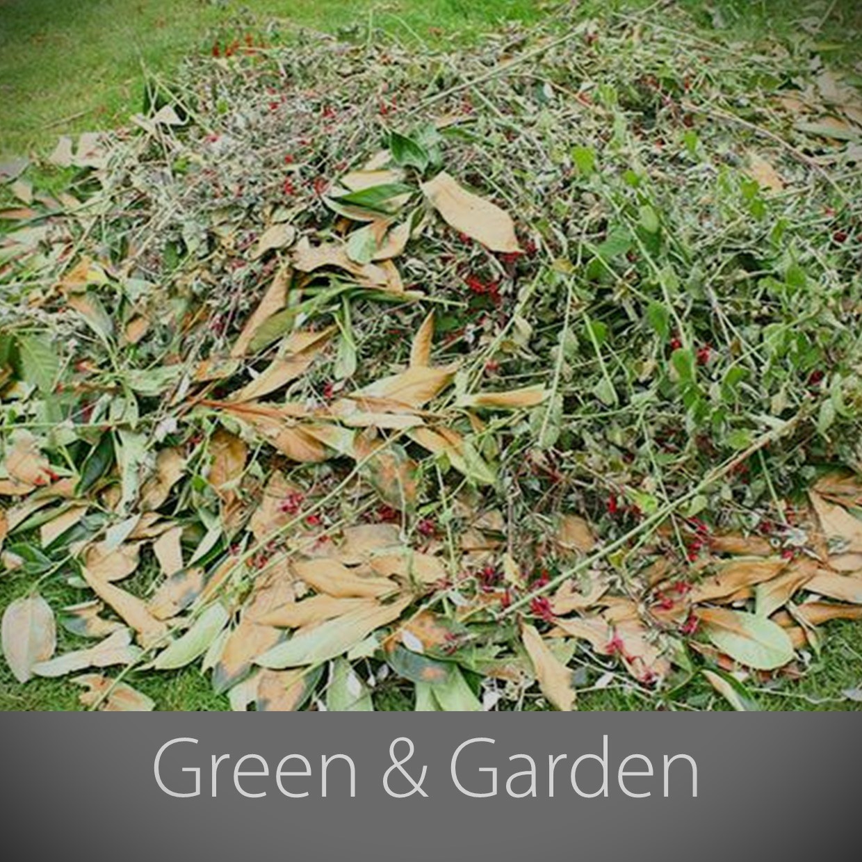 Green waste