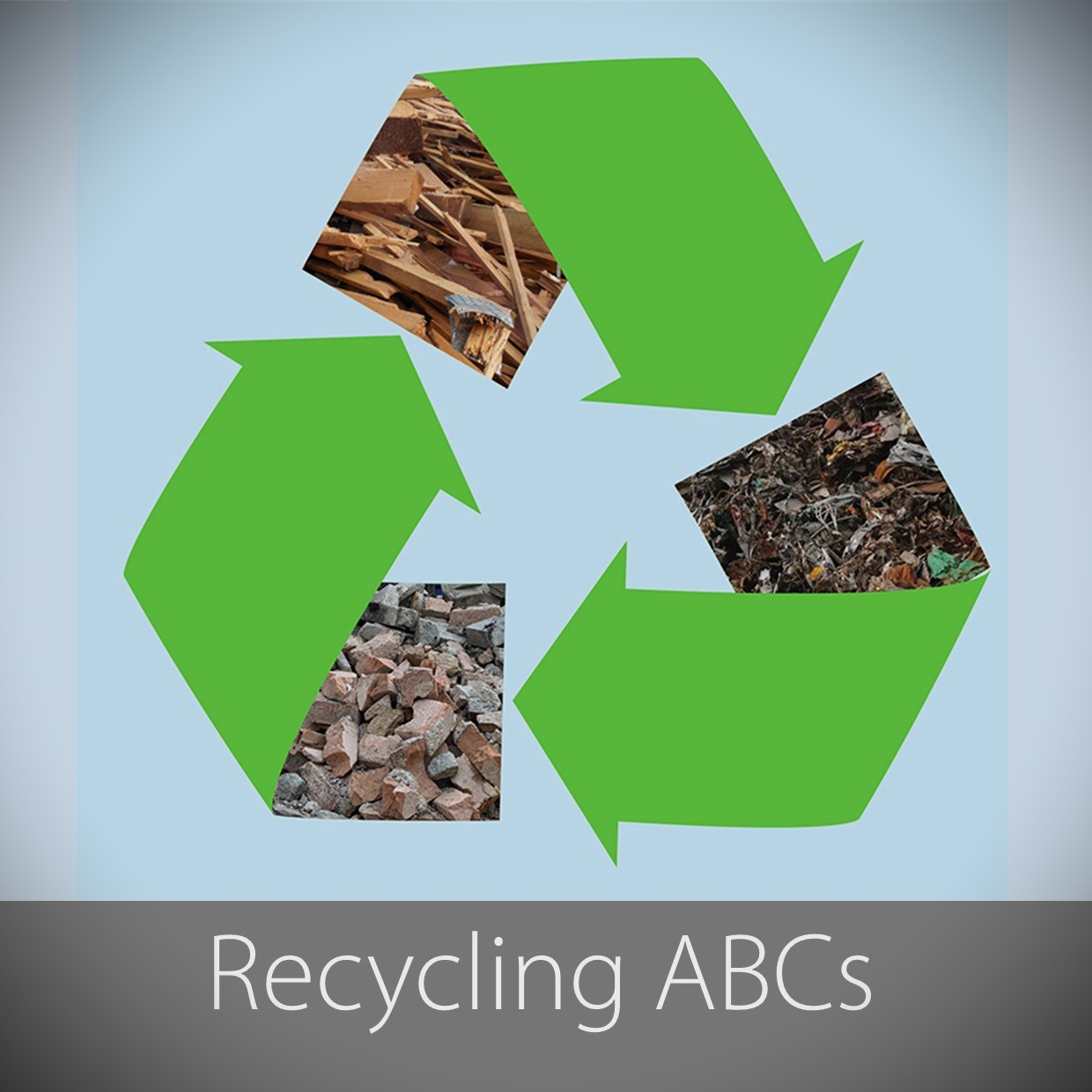 Recycling ABCs