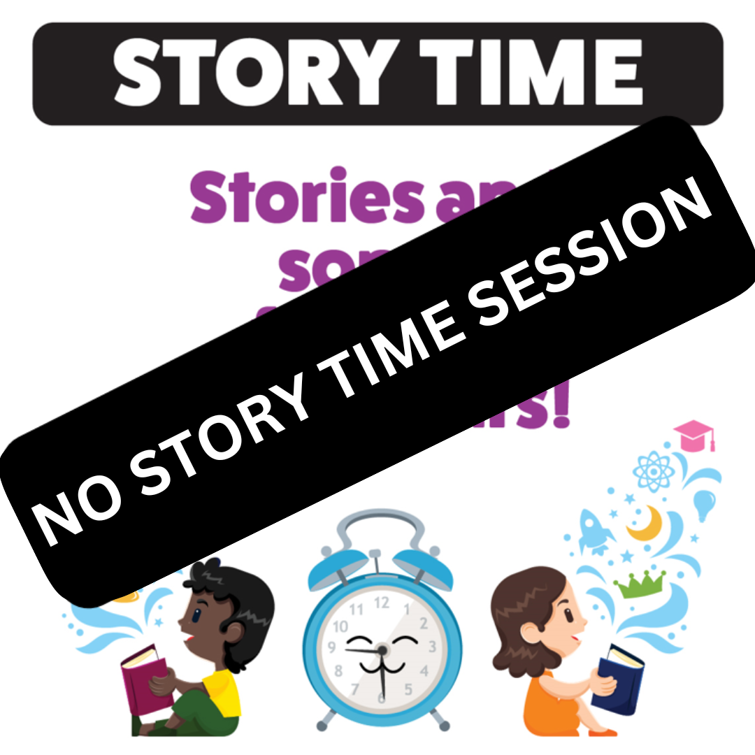 No Story Time