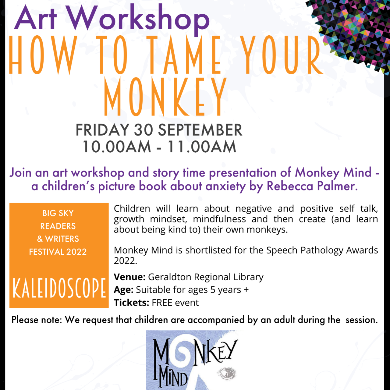 How to Tame Your Monkey - School Holiday Activity